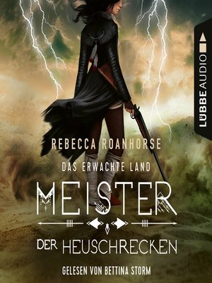 cover image of Meister der Heuschrecken--Das erwachte Land, Teil 2